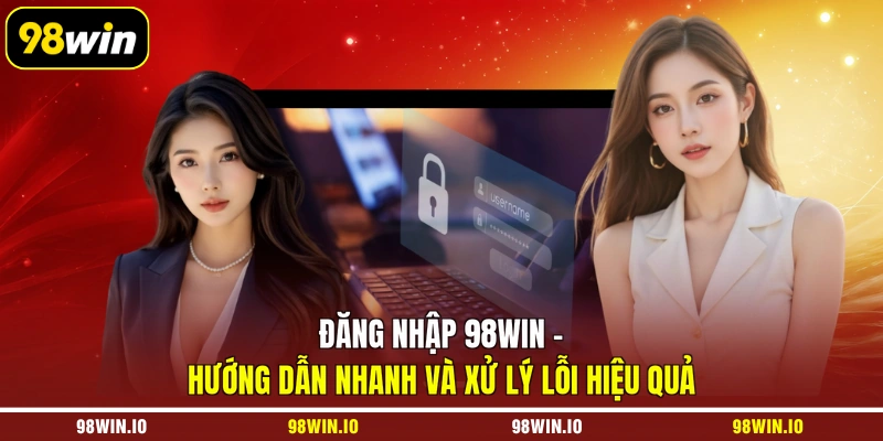 đăng nhập 98win