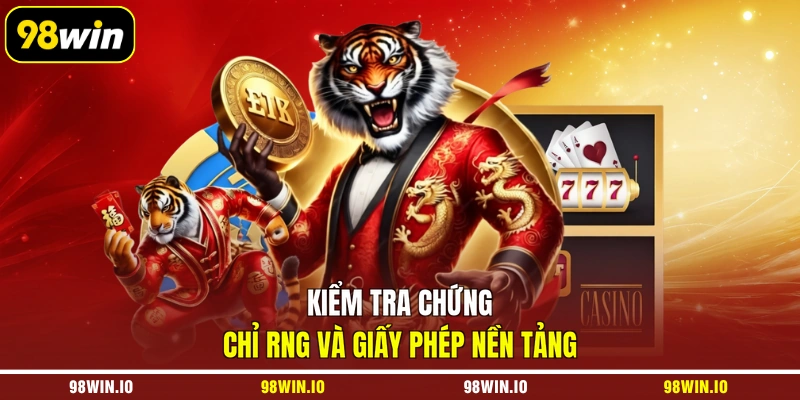 Kiểm tra chứng chỉ RNG và giấy phép nền tảng