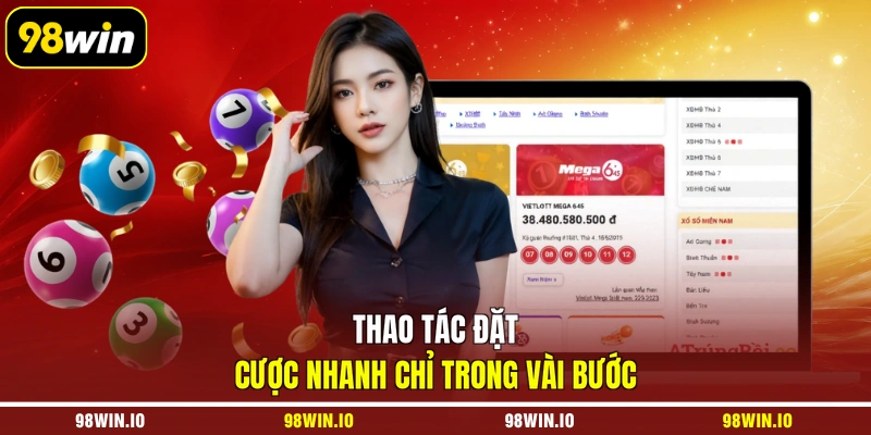 Thao tác đặt cược nhanh chỉ trong vài bước